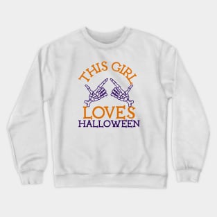 This Girl Loves Halloween Crewneck Sweatshirt